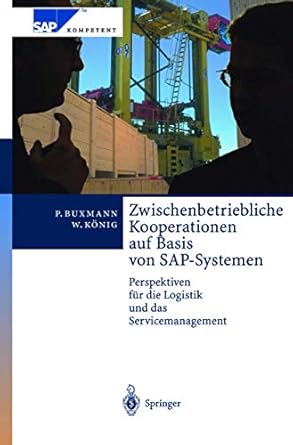 zwischenbetriebliche kooperationen auf basis von sap systemen perspektiven fur die logistik und das