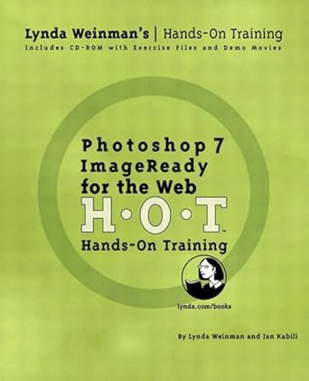 photoshop 7/imageready for the web hands on training 1st edition lynda weinman ,jan kabili ,jack kabili