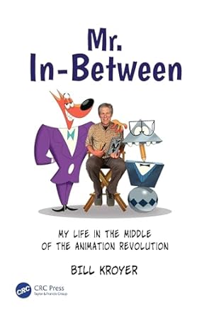 mr in between 1st edition bill kroyer 1032904720, 978-1032904726
