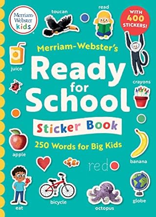 merriam websters ready for school sticker book perfect for pre school and kindergarten 1st edition merriam