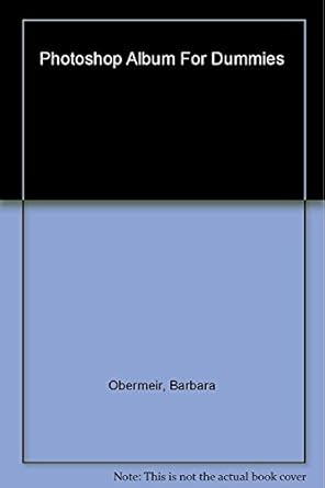 photoshop album for dummies 1st edition barbara obermeier 0764542125, 978-0764542121