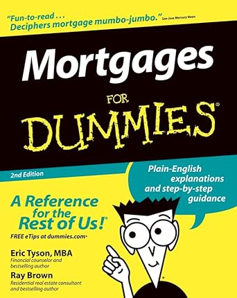 mortgages for dummies 1st edition eric tyson ,ray brown 0764571923, 978-0764571923