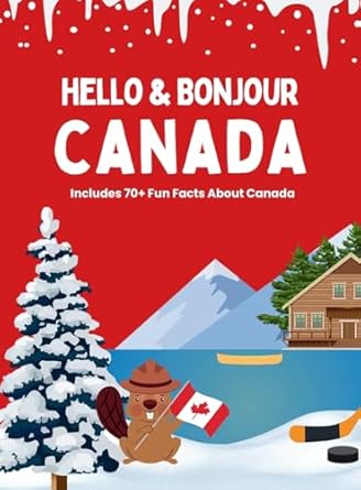 hello and bonjour canada 1st edition amanda minuk 1990730272, 978-1990730276