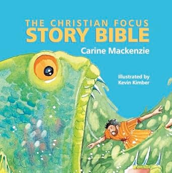 christian focus story bible 1st edition carine mackenzie 1845504941, 978-1845504946
