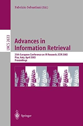 advances in information retrieval 25th european conference on ir research ecir 2003 pisa italy april 14 16