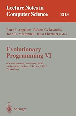 evolutionary programming vi 6th international conference ep 97 indianapolis indiana usa april 13 16 1997