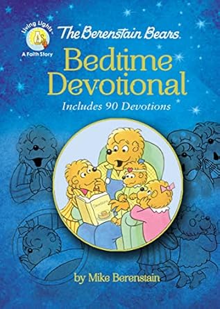 the berenstain bears bedtime devotional includes 90 devotions 1st edition mike berenstain 0310751659,