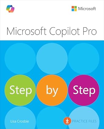 microsoft copilot pro step by step 1st edition lisa crosbie 0135369428, 978-0135369425
