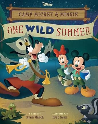 camp mickey and minnie one wild summer 1st edition ryan march ,bret iwan 1368081789, 978-1368081788