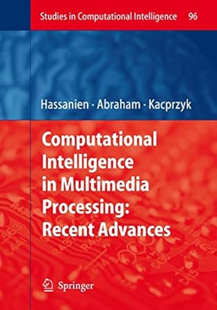 computational intelligence in multimedia processing recent advances 1st edition aboul ella hassanien ,ajith