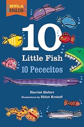 10 little fish 1st edition harriet ziefert ,elliot kreloff 1609055101, 978-1609055103