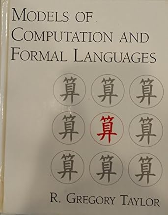 models of computation and formal languages 1st edition r gregory taylor 019510983x, 978-0195109832