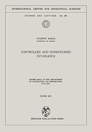 controlled and conditioned invariance course held at the department of automation and information july 1971