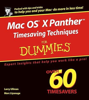 mac os x panther timesaving techniques for dummies 1st edition larry ullman ,marc liyanage 0764558129,