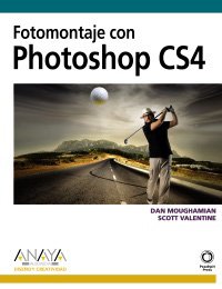 fotomontaje con photoshop cs4 1st edition dan moughamian ,scott valentine 8441526672, 978-8441526679