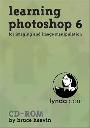 learning photoshop 6 1st edition bruce heavin 1930727070, 978-1930727076