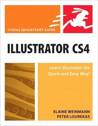 illustrator cs4 for windows and macintosh visual quickstart guide 1st edition elaine weinmann ,peter lourekas