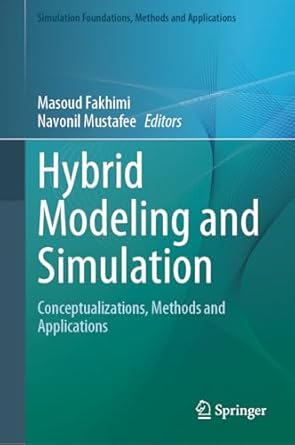 hybrid modeling and simulation conceptualizations methods and applications 1st edition masoud fakhimi