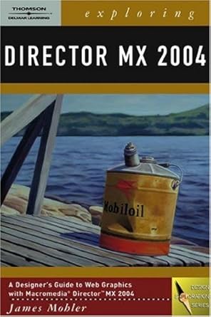 exploring director mx 2004 1st edition james l mohler ,john finnegan 1401843875, 978-1401843878