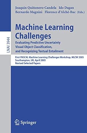 machine learning challenges evaluating predictive uncertainty visual object classification and recognizing