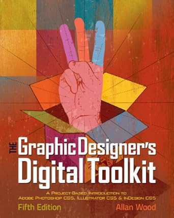 bundle the graphic designers digital toolkit a project based introduction to adobe photoshop cs5 illustrator