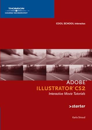 adobe illustrator cs2 interactive movie tutorials starter 1st edition karla stroud 1418843237, 978-1418843236