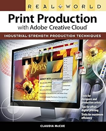 real world print production with adobe creative cloud 1st edition claudia mccue 0321970322, 978-0321970329