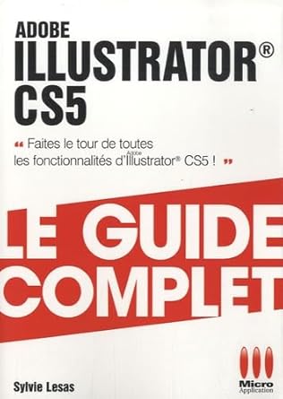 illustrator cs5 1st edition sylvie lesas 2300026376, 978-2300026379