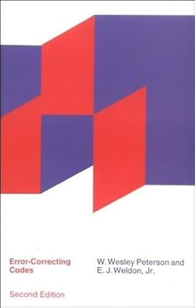 error correcting codes 1st edition w wesley peterson ,e j weldon jr 0262527316, 978-0262527316