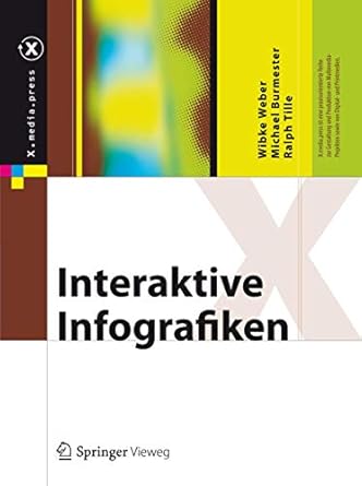 interaktive infografiken 1st edition wibke weber 3642154522, 978-3642154522