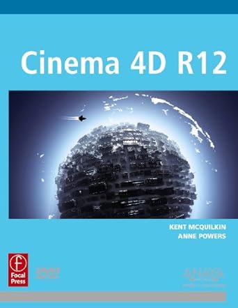 cinema 4d r12 1st edition kent mcquilkin ,anne powers 8441530343, 978-8441530348