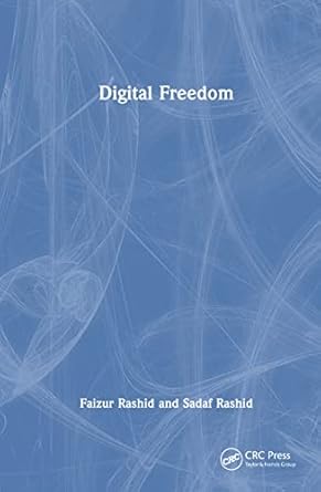 digital freedom 1st edition faizur rashid ,sadaf rashid 1032517506, 978-1032517506