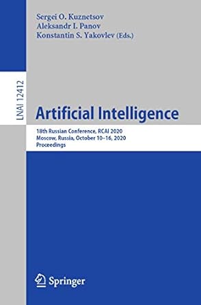 artificial intelligence 18th russian conference rcai 2020 moscow russia october 10 16 2020 proceedings 1st