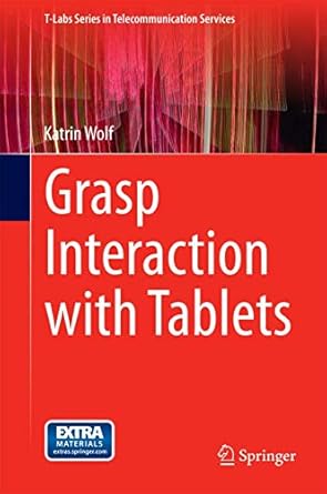 grasp interaction with tablets 1st edition katrin wolf 3319139800, 978-3319139807