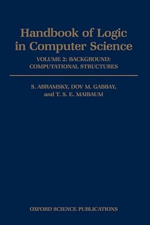 handbook of logic in computer science volume 2 background computational structures 1st edition s abramsky