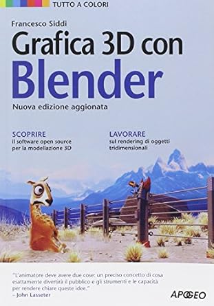 francesco siddi grafica 3d c 1st edition francesco siddi 8850333145, 978-8850333141