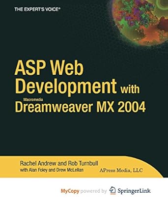 asp web development with macromedia dreamweaver mx 2004 1st edition rachel andrew ,alan foley ,rob turnbull