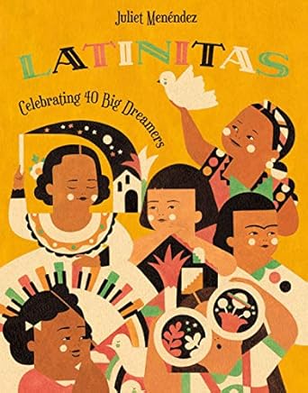 latinitas celebrating 40 big dreamers 1st edition juliet menendez 125023462x, 978-1250234629