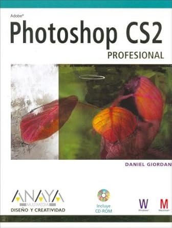 photoshop cs2 profesional/ the art of photoshop cs2 1st edition daniel giordan 8441519919, 978-8441519916