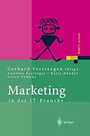 marketing in der it branche 1st edition andreas esslinger ,katja hausser ,grace pampus ,gerhard versteegen