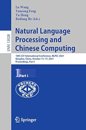 natural language processing and chinese computing 10th ccf international conference nlpcc 2021 qingdao china
