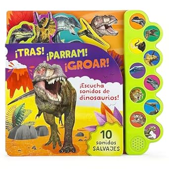tras parram groar escucha sonidos de dinosaurios en espanol 1st edition parragon books 1646380053,
