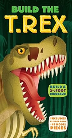 build the t rex 1st edition darren naish ,mark ruffle ,galia bernstein 1607104156, 978-1607104155