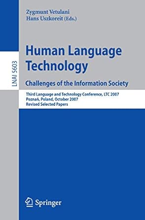 human language technology challenges of the information society third language and technology conference ltc