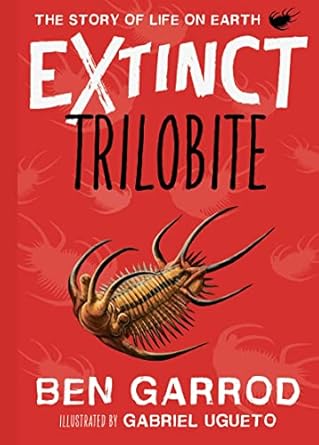 trilobite 1st edition garrod ,professor ben 1838935320, 978-1838935320