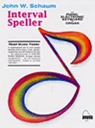 interval speller level 4 1st edition john w schaum 0757926681, 978-0757926686