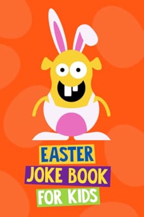 easter joke book for kids easter basket stuffers for kids and tweens easter gifts for girls and boys age 6 12