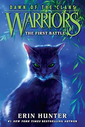 warriors dawn of the clans #3 the first battle 1st edition erin hunter ,wayne mcloughlin ,allen douglas