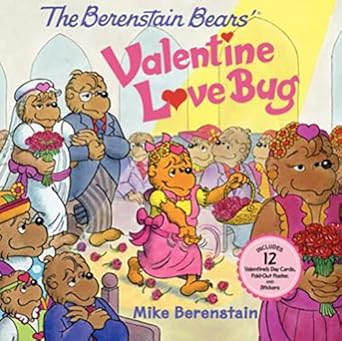 the berenstain bears valentine love bug 1st edition mike berenstain 0062075624, 978-0062075628