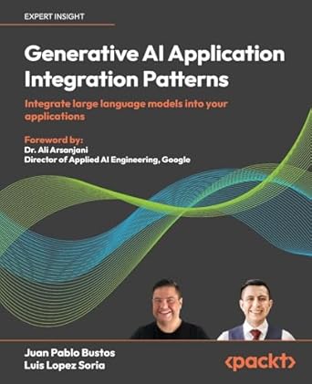 generative ai application integration patterns integrate large language models into your applications 1st